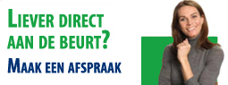 Liever direct aan de beurt? Maak een afspraak